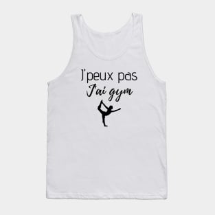 J'peux pas j'ai gym Tank Top